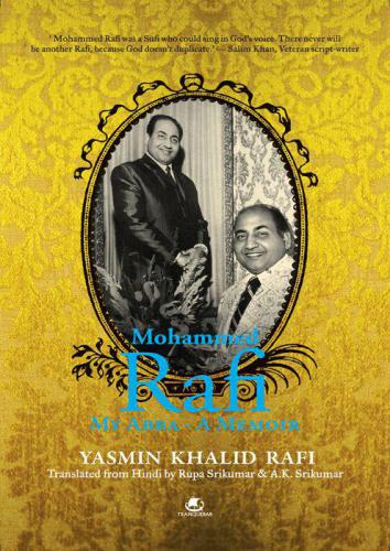 Mohammed Rafi My Abba - a Memoir