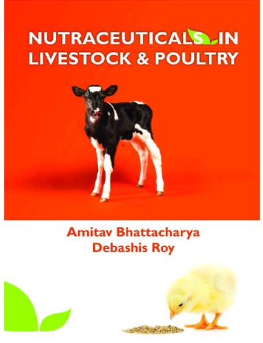 Nutraceuticals in Livestock and Poultry