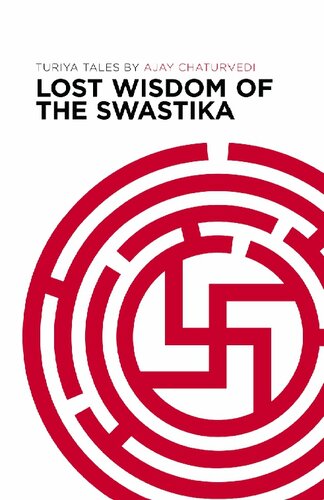 Lost Wisdom of the Swastika