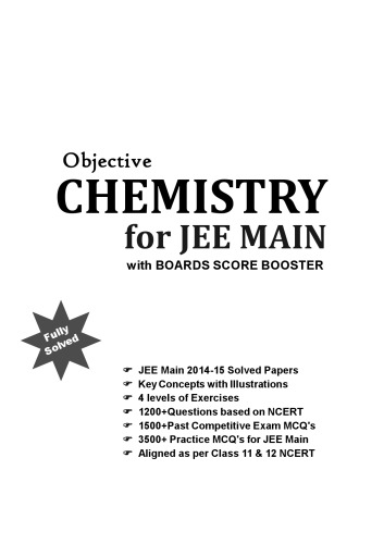Objective Chemistry for JEE Main with Boards Score Booster [13th ed.]