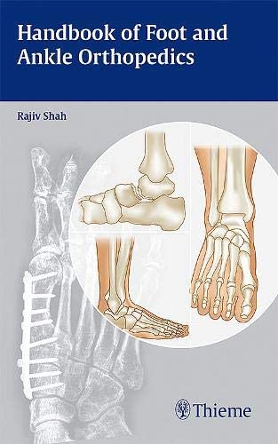 Handbook of Foot and Ankle Orthopedics