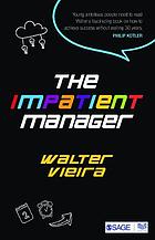 The Impatient Manager