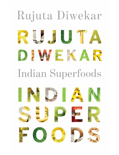 Indian Superfoods