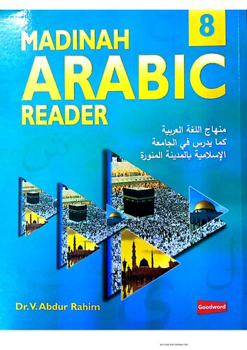 Madinah Arabic Reader: Book 8