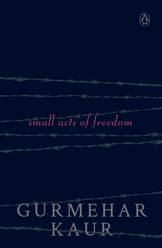 Small Acts of Freedom