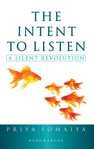 The intent to listen : a silent revolution