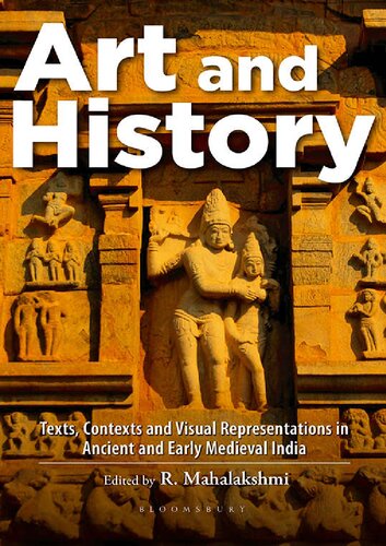 Art and history : texts, contexts and visual representations in ancient and early medieval India