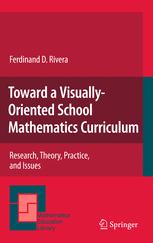 Toward a Visuallyoriented School Mathematics Curriculum