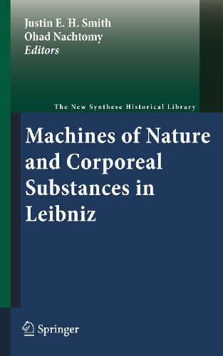 Machines Of Nature And Corporeal Substances In Leibniz (The New Synthese Historical Library)