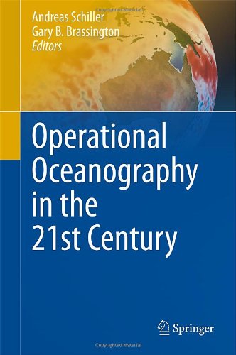 Operational Oceanography in the 21st Century