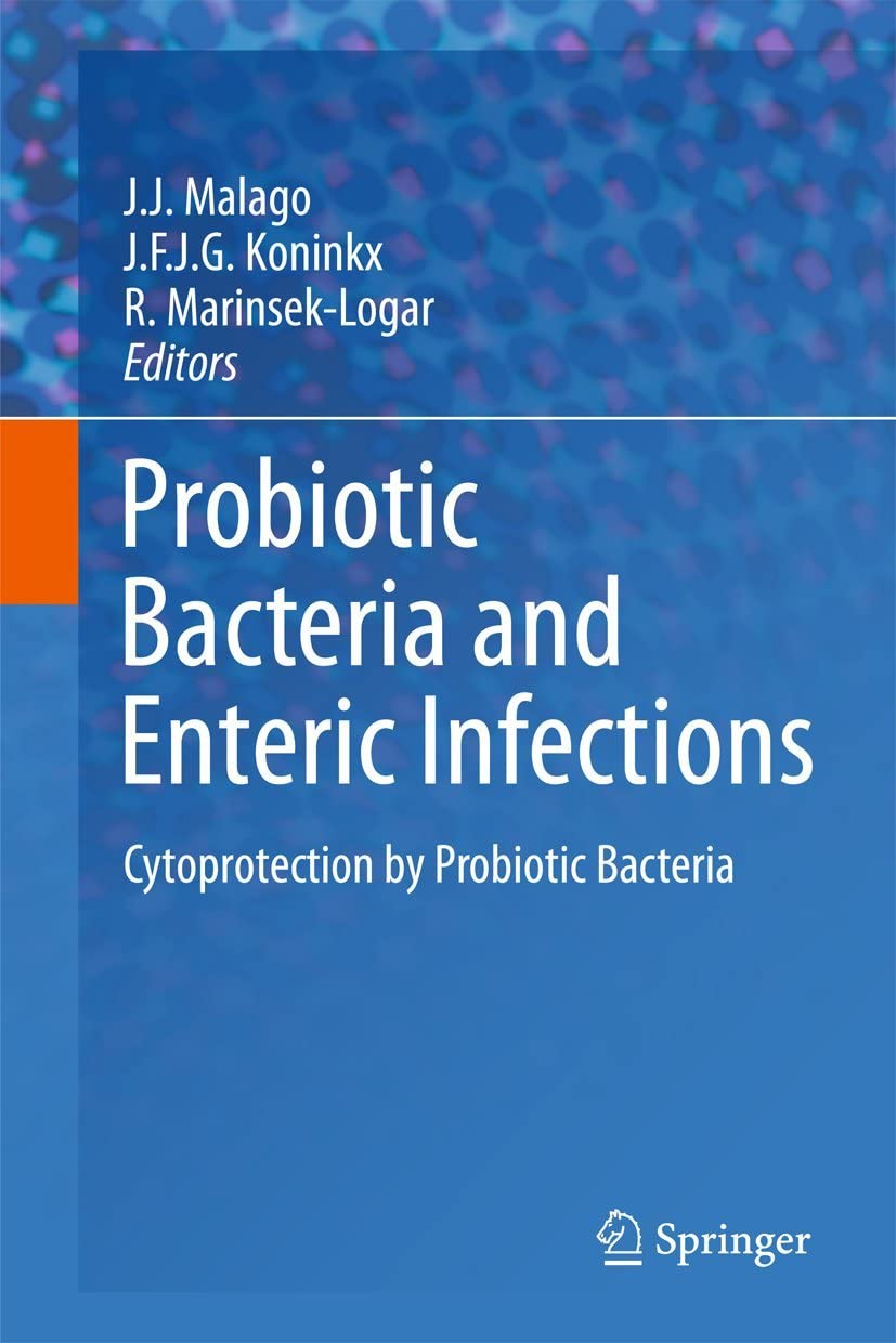 Probiotic Bacteria And Enteric Infections