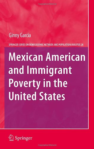 Mexican American and Immigrant Poverty in the United States