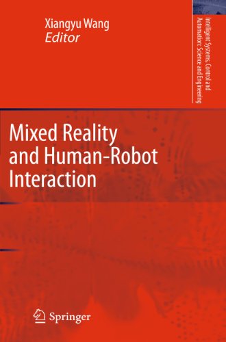 Mixed Reality And Human Robot Interaction (Intelligent Systems, Control And Automation