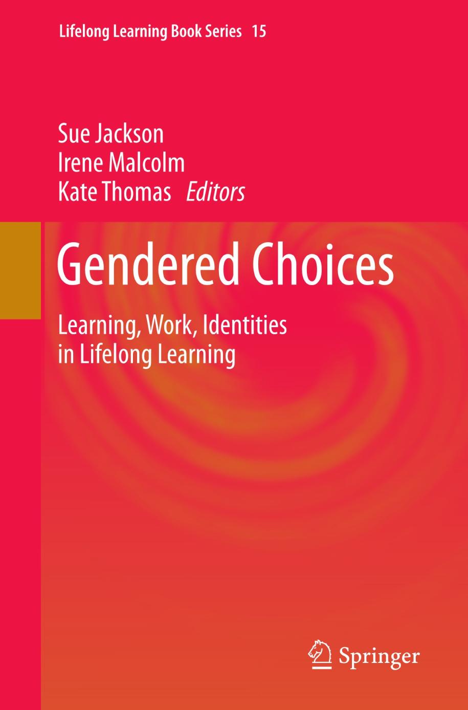 Gendered Choices