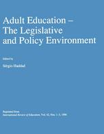 Adult Education - The Legislative and Policy Environment