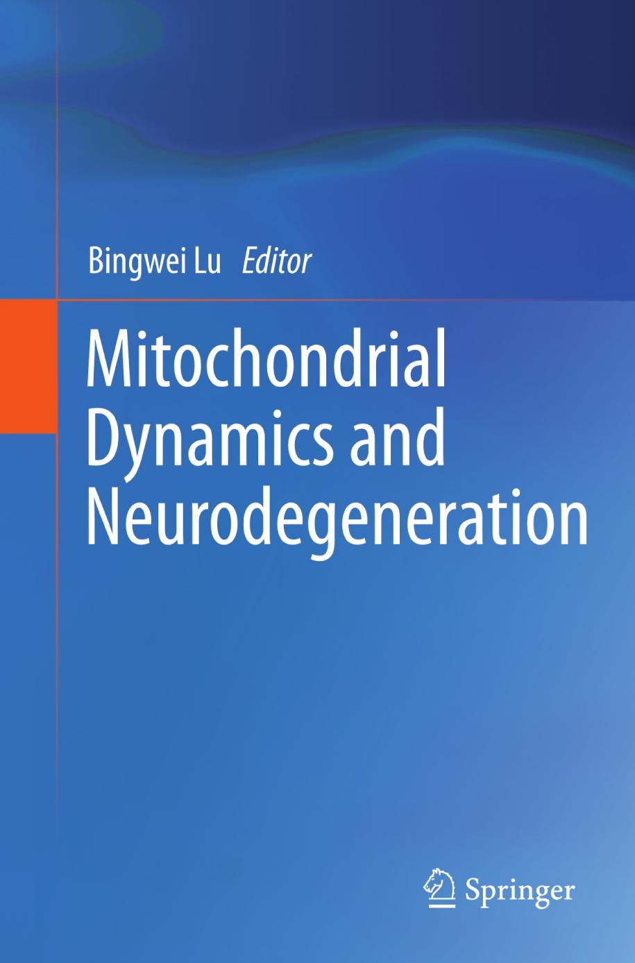 Mitochondrial dynamics and neurodegeneration