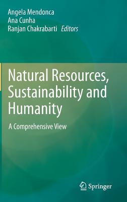 Natural Resources, Sustainability and Humanity