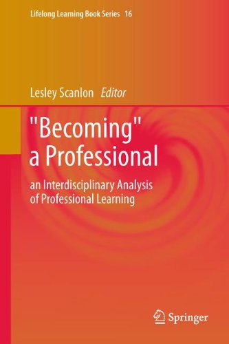 &quot;Becoming&quot; A Professional