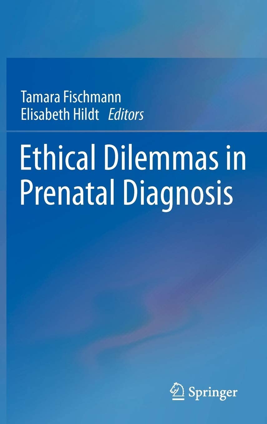 Ethical Dilemmas in Prenatal Diagnosis