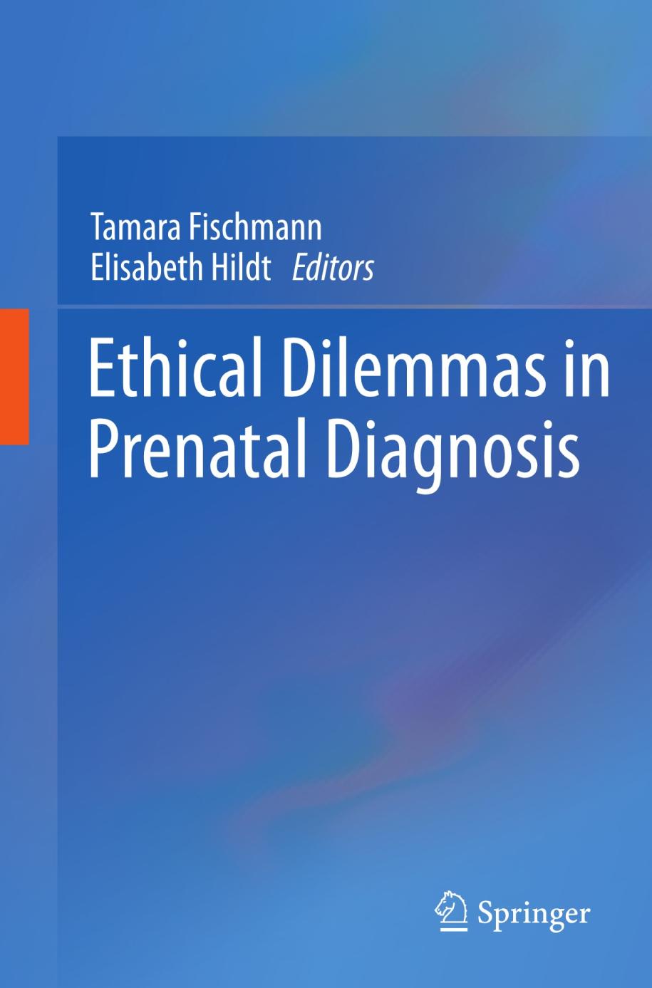 Ethical Dilemmas in Prenatal Diagnosis