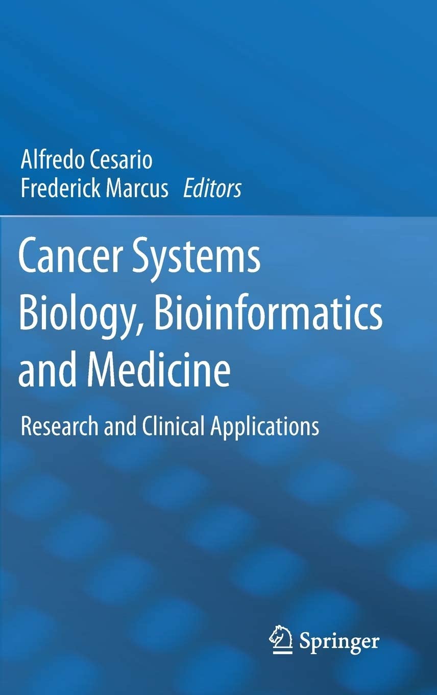 Cancer Systems Biology, Bioinformatics and Medicine