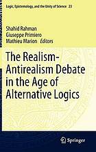 The Realismantirealism Debate in the Age of Alternative Logics