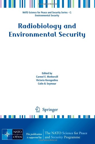 Radiobiology and Environmental Security