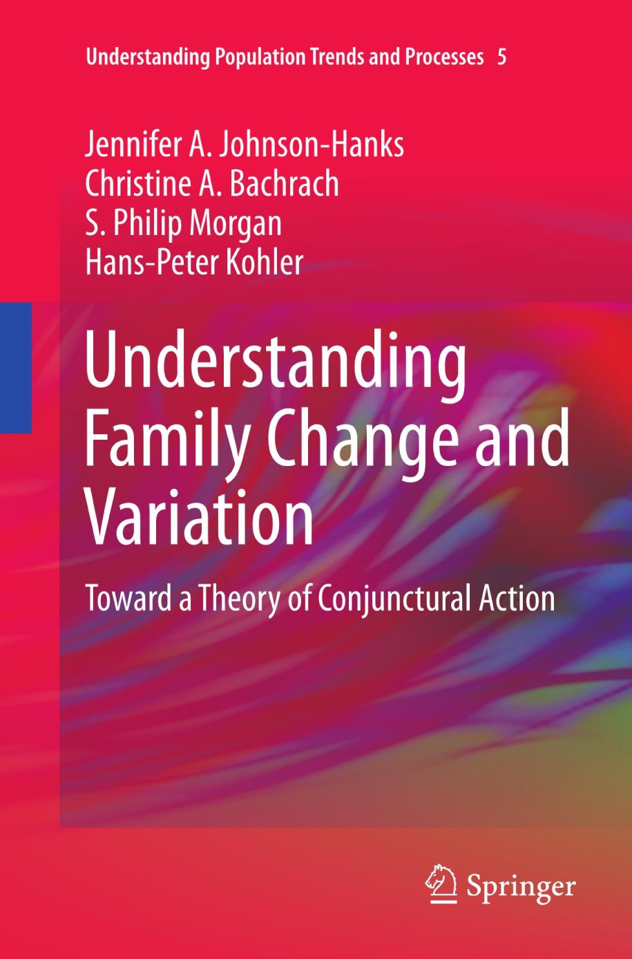 Understanding Family Change and Variation