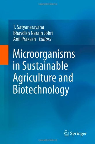 Microorganisms in Sustainable Agriculture and Biotechnology