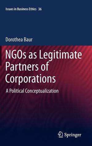 Ngos as Legitimate Partners of Corporations