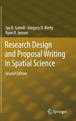 Research Design and Proposal Writing in Spatial Science