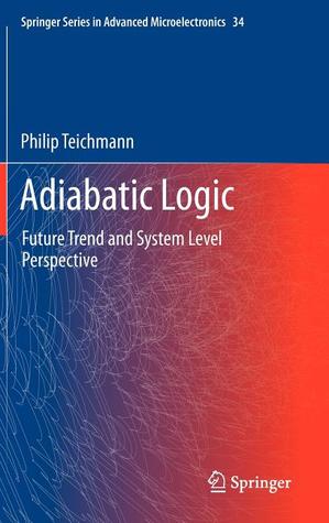 Adiabatic Logic