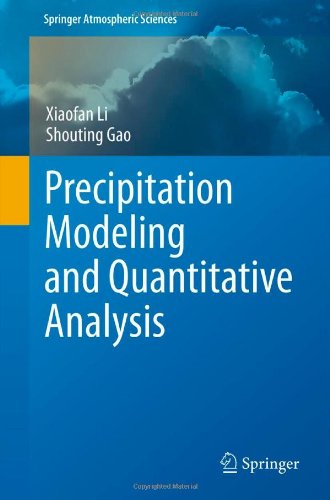 Precipitation Modeling and Quantitative Analysis