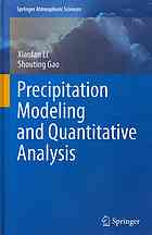 Precipitation Modeling and Quantitative Analysis