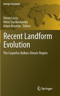 Recent Landform Evolution