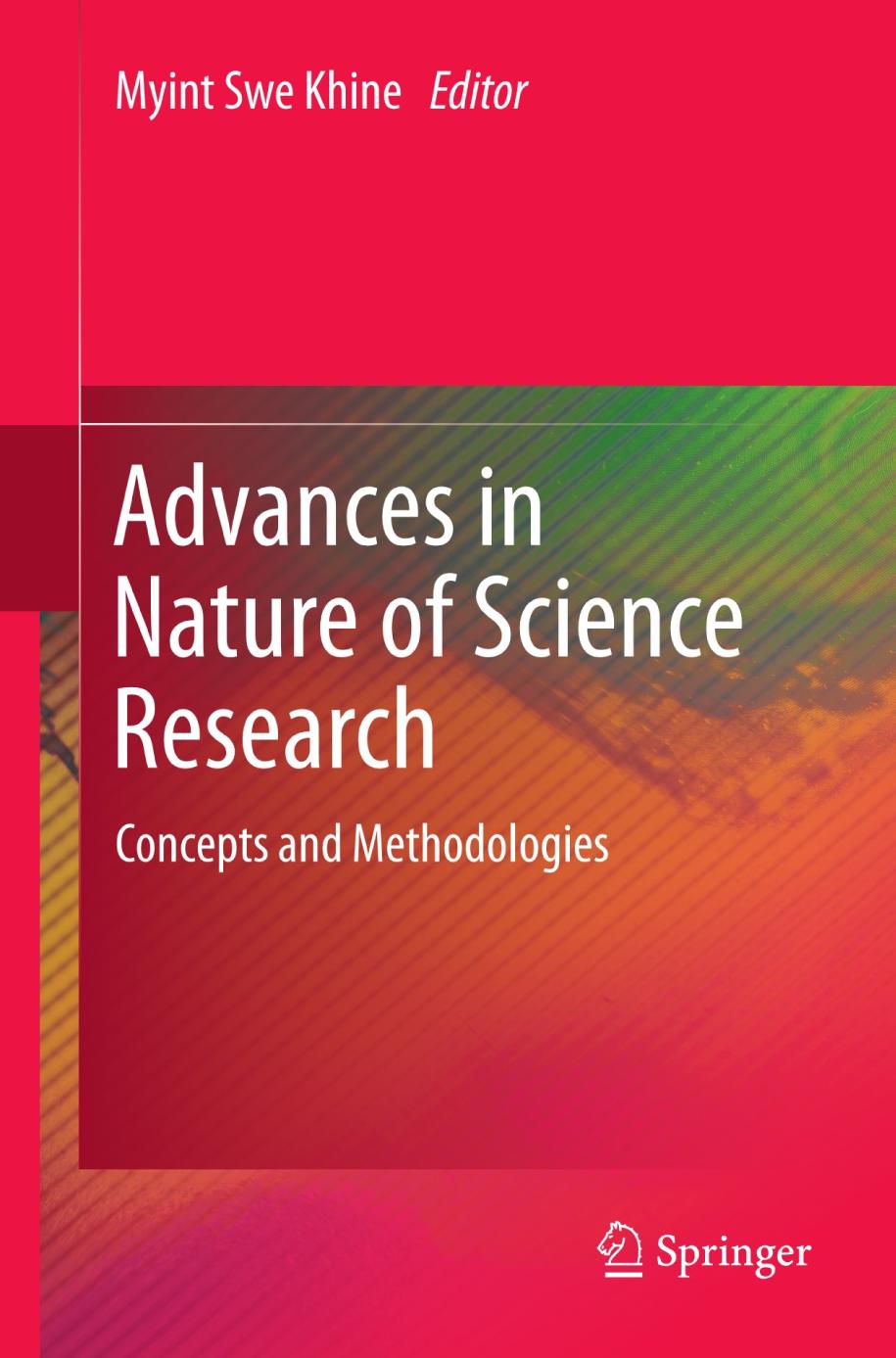 Advances in Nature of Science Research