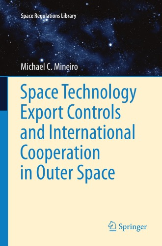 Space Technology Export Controls and International Cooperation in Outer Space