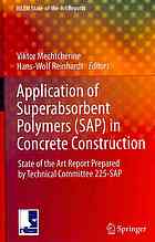 Application of Super Absorbent Polymers (SAP) in Concrete Construction