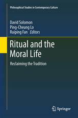 Ritual and the moral life : reclaiming the tradition