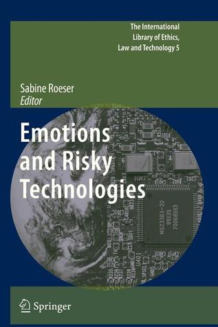 Emotions and Risky Technologies