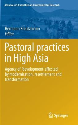 Pastoral Practices in High Asia