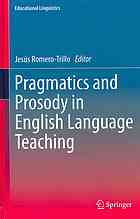 Pragmatics and Prosody in English Language Teaching