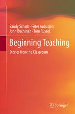 Beginning teaching : stories from the classroom