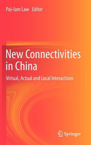 New Connectivities in China