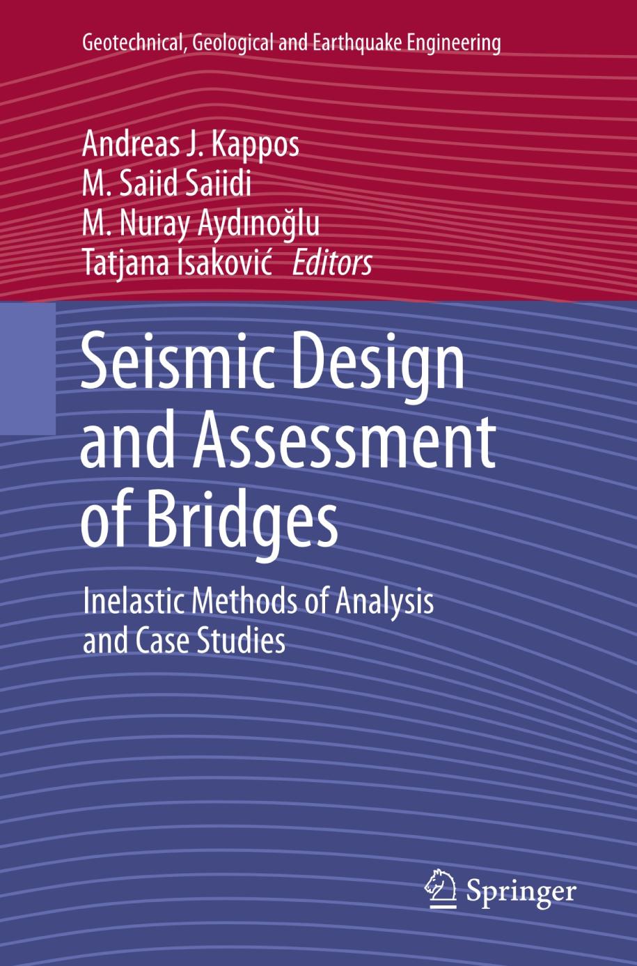 Seismic Design and Assessment of Bridges