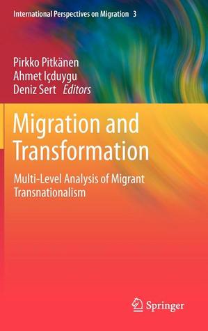 Migration and Transformation