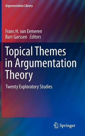 Topical Themes in Argumentation Theory