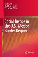 Social Justice in the U.S.-Mexico Border Region