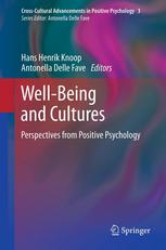 Well-Being and Cultures : Perspectives from Positive Psychology