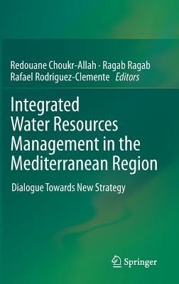 Integrated Water Resources Management in the Mediterranean Region